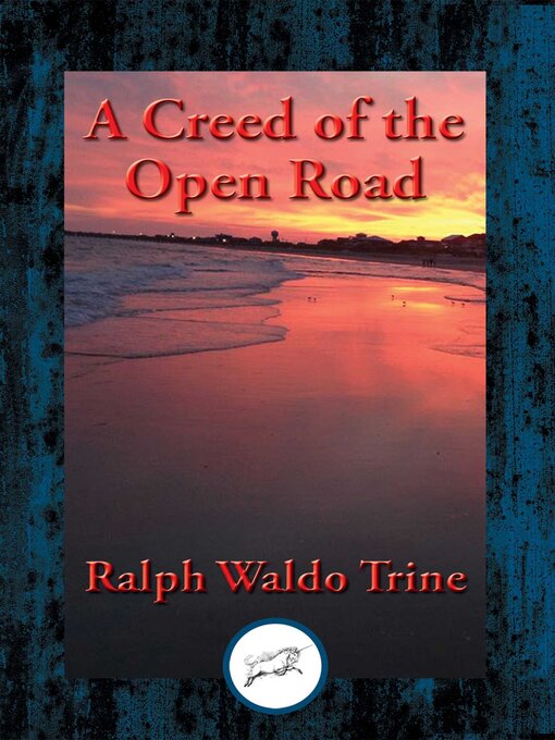 Upplýsingar um A Creed of the Open Road eftir Ralph Waldo Trine - Biðlisti